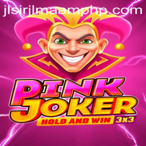 Exploring the Fascinating World of Pinkjoker and the Intriguing Keyword Jlsir Jlmaam